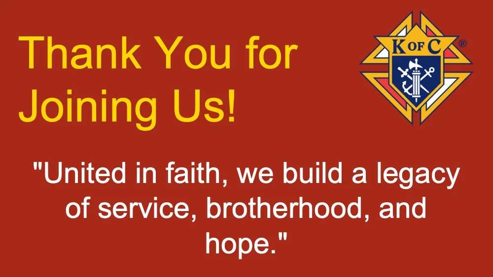 Thank You Knights of Columbus